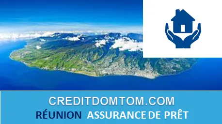 Guide de l'assurance de prêt immobilier pour les emprunteurs de l'île de La Réunion