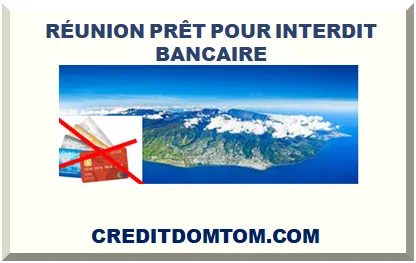 Crédit pour interdit bancaire à La Réunion : solutions légales pour les fichés FCC