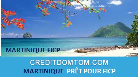Emprunter en étant inscrit au FICP : les options ouvertes aux Martiniquais