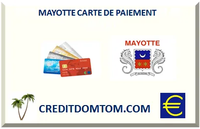 Payer sans compte bancaire à Mayotte avec une carte rechargeable