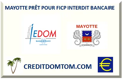Fichage bancaire à Mayotte : financer un projet malgré tout