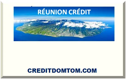 Panorama des prêts bancaires disponibles pour les résidents de La Réunion
