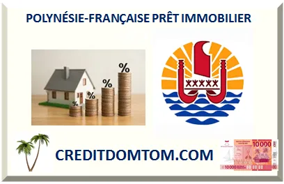 Devenir propriétaire à Tahiti : le crédit pour un premier logement