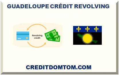 GUADELOUPE CRÉDIT REVOLVING 2025