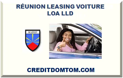 RÉUNION LEASING VOITURE LOA LLD 2025