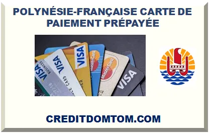 POLYNÉSIE-FRANÇAISE CARTE DE PAIEMENT PRÉPAYÉE 2025