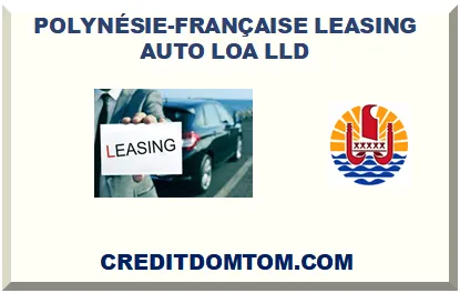 POLYNÉSIE-FRANÇAISE LEASING AUTO LOA LLD 2025