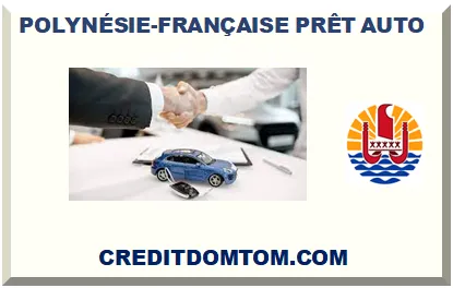 POLYNÉSIE-FRANÇAISE PRÊT AUTO 2025